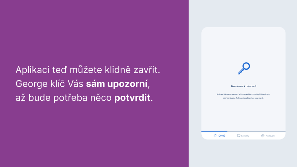 Jak si aktivuji George klíč na dalším zařízení krok 14