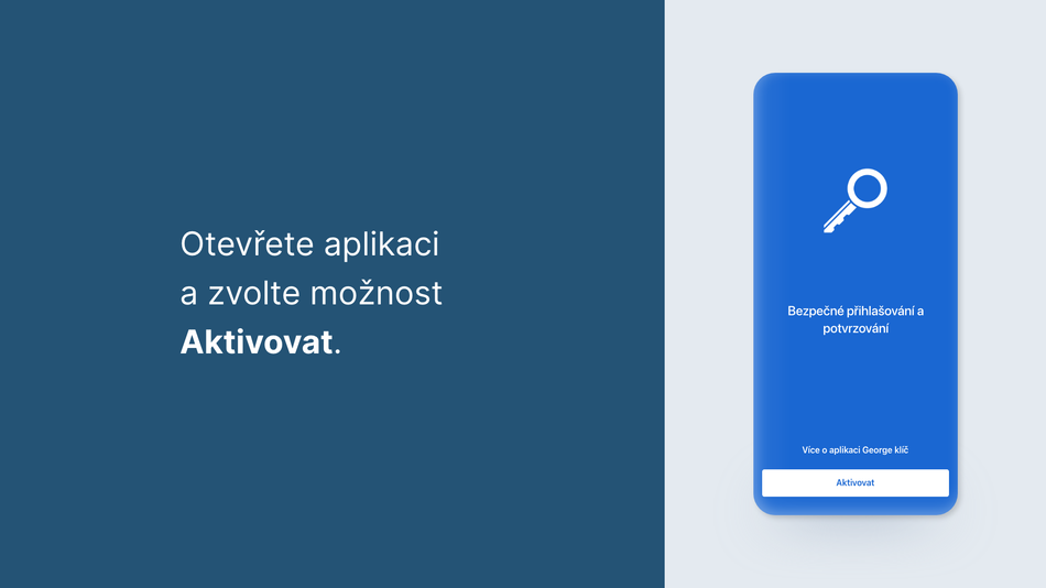 Jak si aktivuji George klíč na novém zařízení 3
