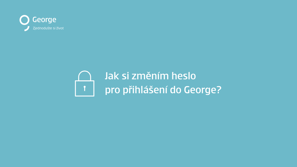 Změna hesla George krok 1