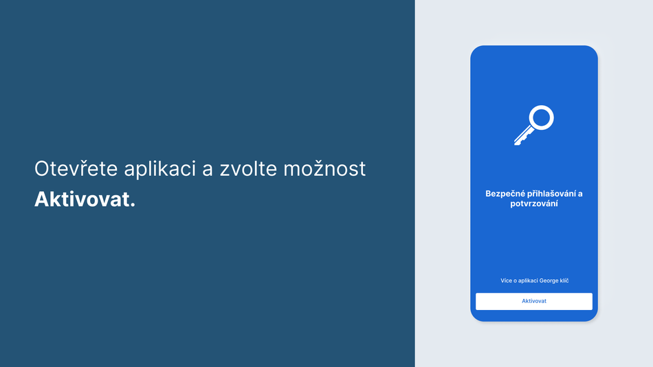 Jak aktivovat aplikaci George?