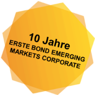 10 Jahre ERSTE BOND EMERGING MARKETS