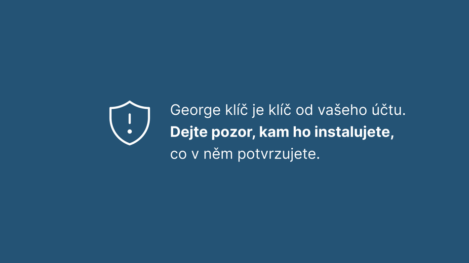 Jak si aktivuji George klíč na novém zařízení 1