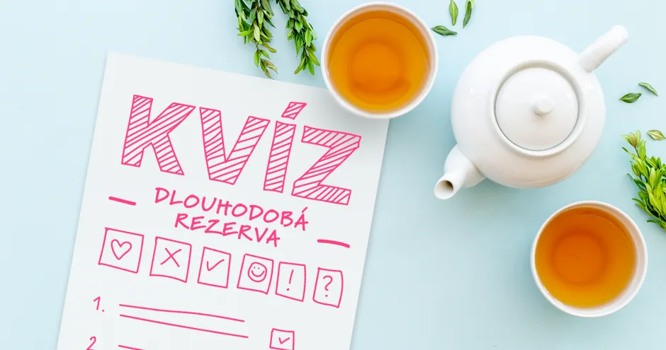 Zábavný kvíz zaměřený na dlouhodobou rezervu  