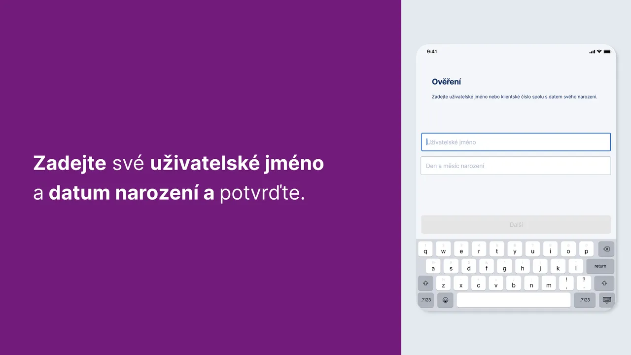 Zadejte své uživatelské jméno a datum narození a potvrďte.
