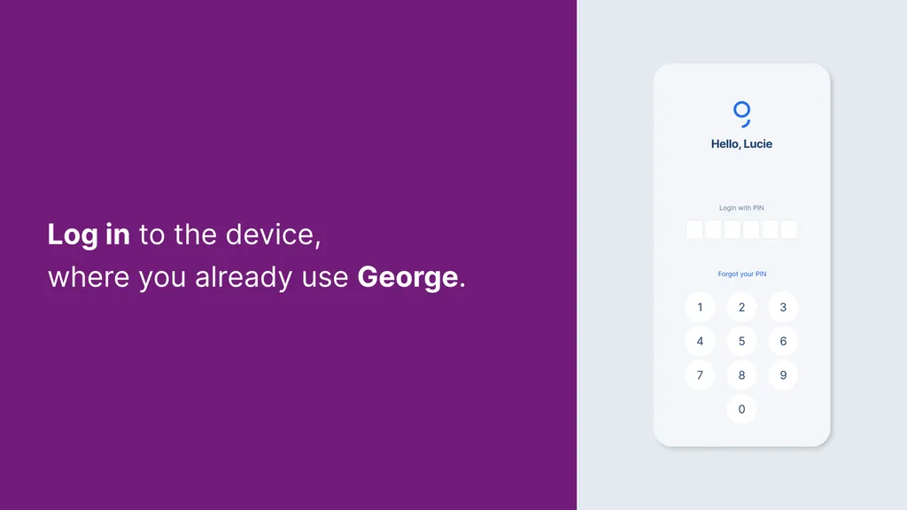Log in to the device, where you already use George.