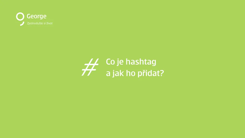 Co je hashtag a jak ho přidat krok 1