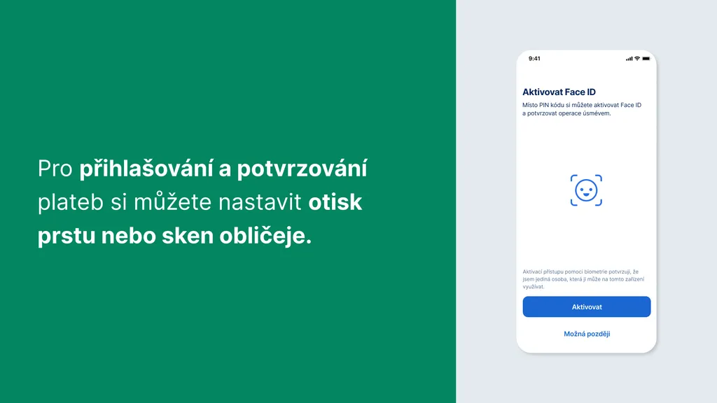 Pro přihlašování a potvrzování plateb si můžete nastavit otisk prstu nebo sken obličeje.