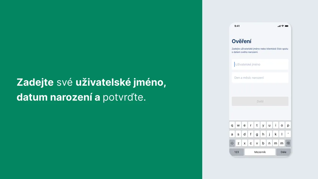 Zadejte své uživatelské jméno, datum narození a potvrďte.