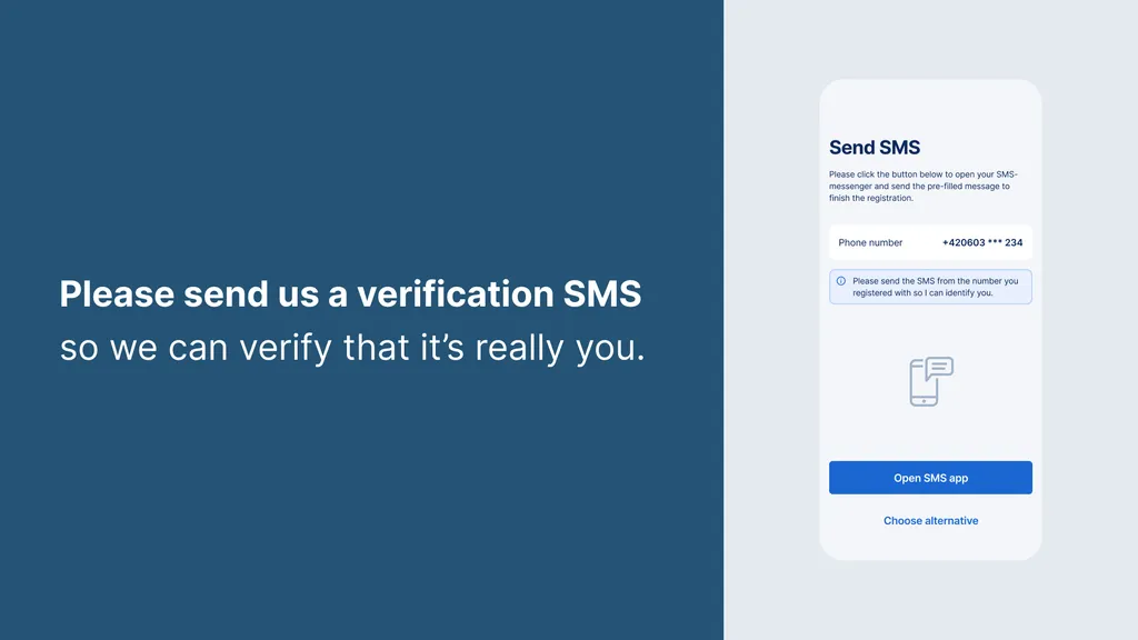 Please send us a verification SMS so we can verify that it’s really you.