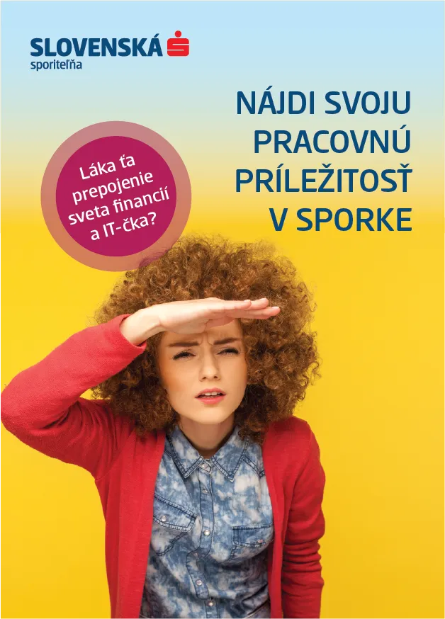 Pracovná príležitosť v Slovenskej sporiteľni