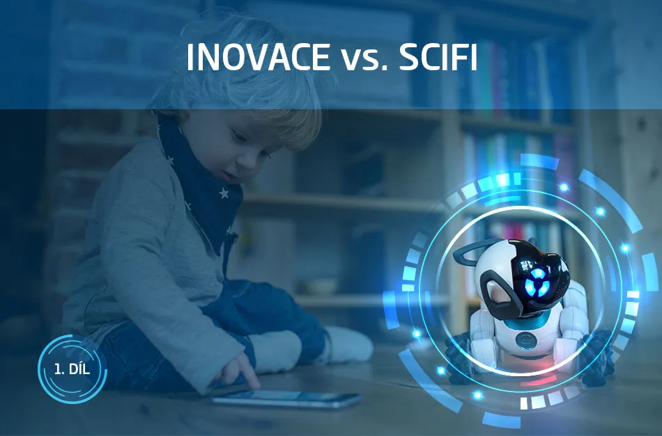 Inovace vs. scifi - robopes